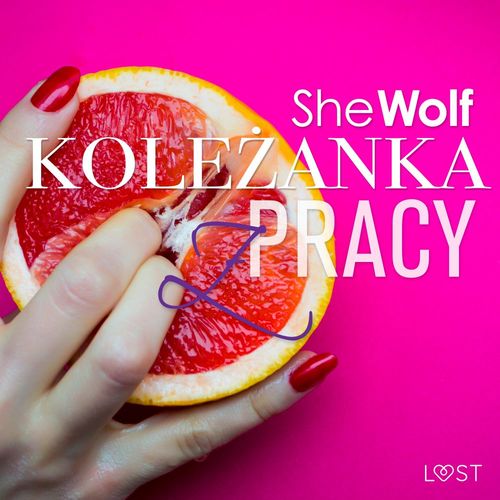 audiobook cover of Kolezanka z pracy - opowiadanie erotyczne, by Shewolf