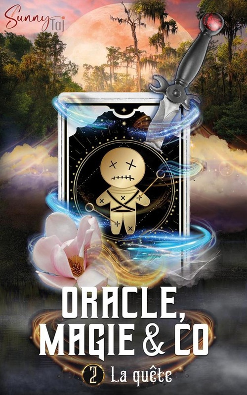 Couverture ebook de Oracle, Magie & Co - T2 La Quête, de Sunny Taj