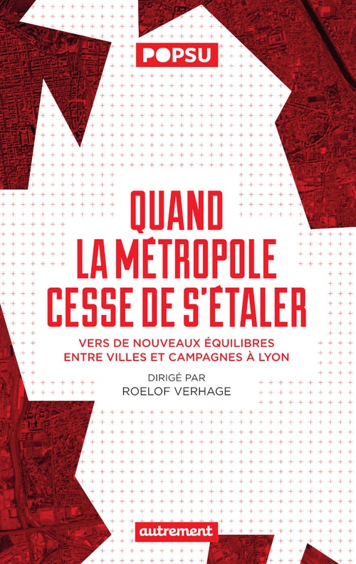 ebook cover of Quand la métropole cesse de s´étaler, by Roelof Verhage