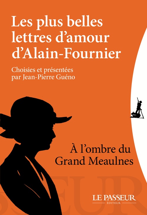 ebook cover of Les plus belles lettres d'amour d'Alain-Fournier, by Alain-Fournier