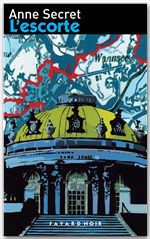 ebook cover of L'escorte, by Anne Secret
