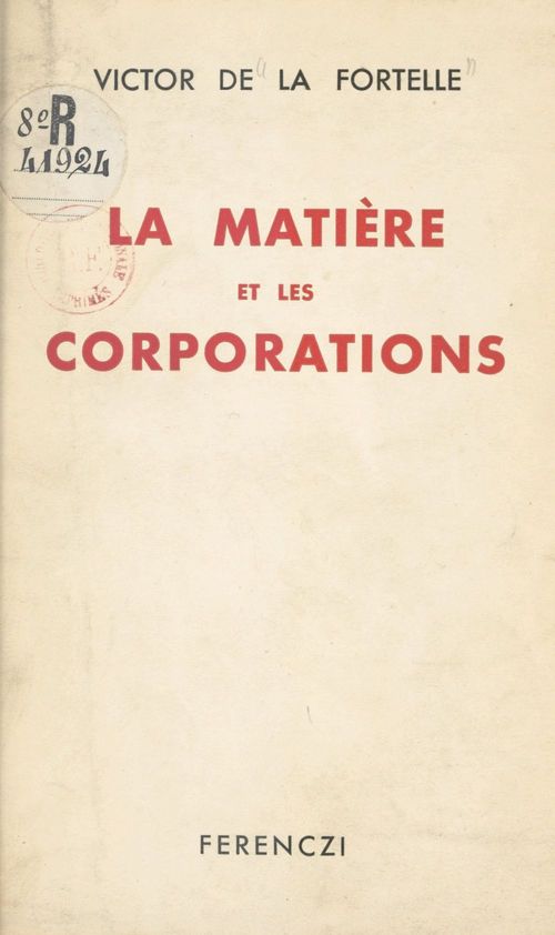 ebook cover of La matière et les corporations, by Victor De La Fortelle
