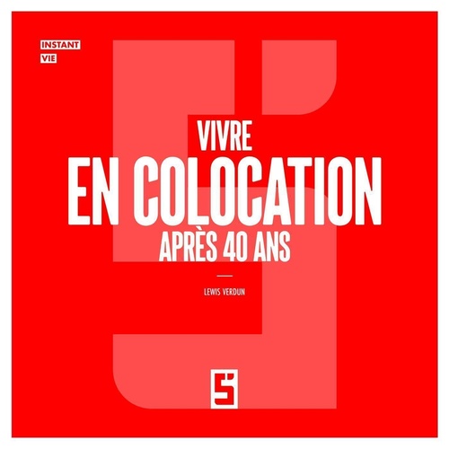 ebook cover of Vivre en colocation après 40 ans, by Lewis Verdun