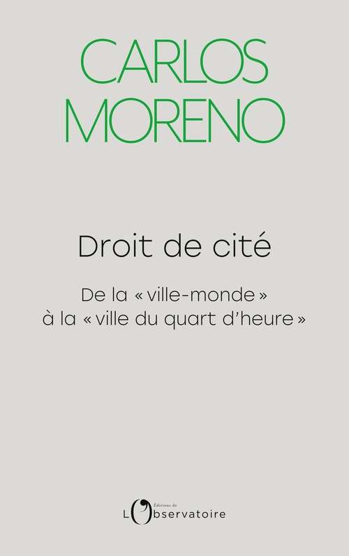Couverture ebook de Droit de cité, de Carlos Moreno