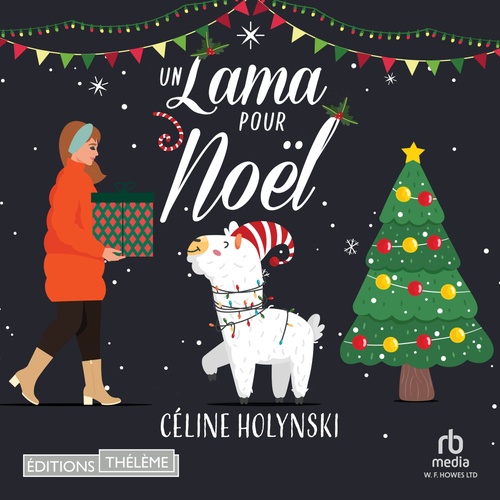 Couverture audiobook de Un lama pour Noël, de Celine Holynski