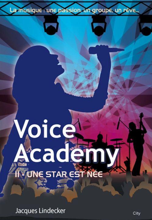 ebook cover of Voice Academy T2, by Jacques Lindecker