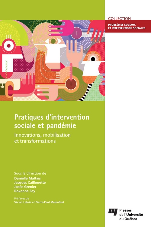 ebook cover of Pratiques d'intervention sociale et pandémie, by Collectif, Danielle Maltais, Jacques Caillouette, Josée Grenier, Roxanne Fay