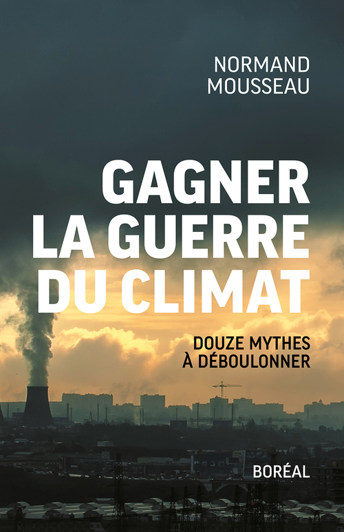 Couverture ebook de Gagner la guerre du climat, de Normand Mousseau