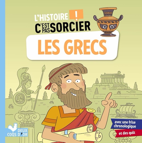 ebook cover of L'histoire C'est pas sorcier - Les Grecs, by Frédéric Bosc