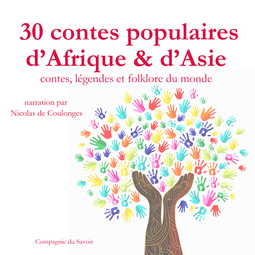 audiobook cover of 30 contes populaires d'Afrique et d'Asie, by Frédéric Garnier