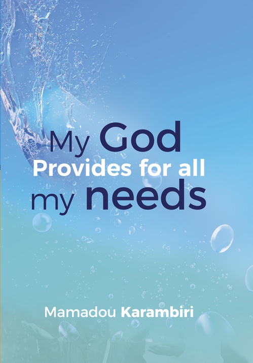 ebook cover of My God Provides for All My Needs, by Mamadou Karambiri