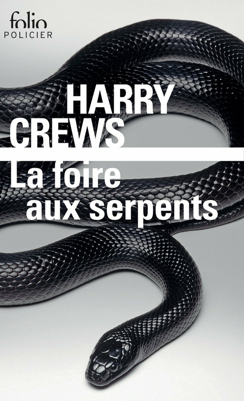 ebook cover of La foire aux serpents, by Harry Crews
