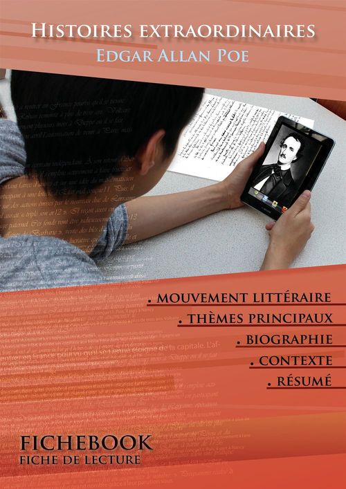 Couverture ebook de Fiche de lecture Histoires extraordinaires - Résumé détaillé et analyse littéraire de référence, de Edgar Allan Poe
