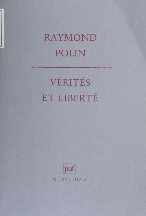 Couverture ebook de Vérités et Libertés, de Raymond Polin