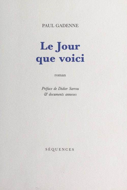 ebook cover of Le jour que voici, by Gadenne Paul