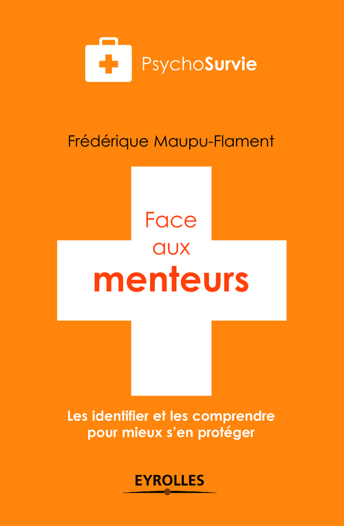 ebook cover of Face aux menteurs, by Frédérique Maupu-Flament