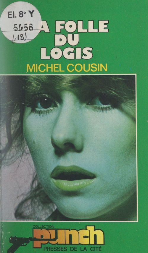 Couverture ebook de La folle du logis, de Michel Cousin