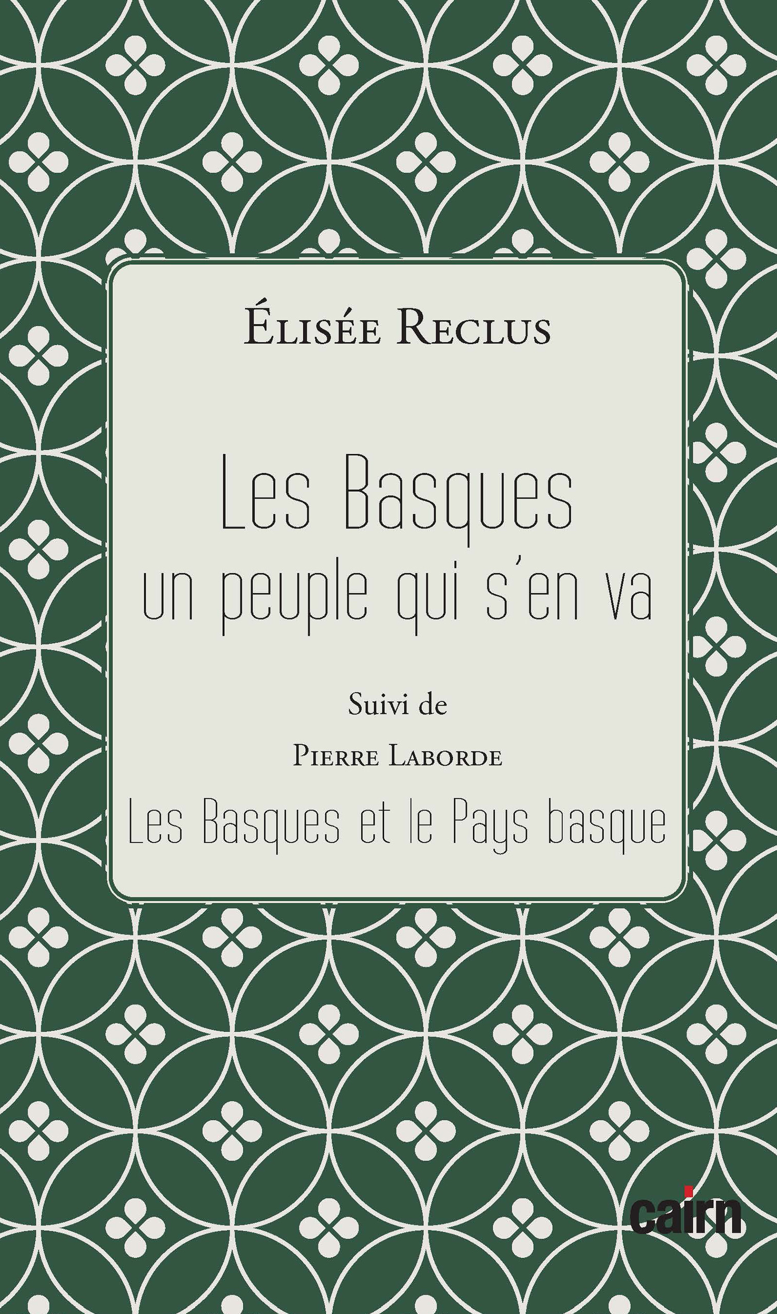 Couverture ebook de Les Basques, un peuple qui s'en va, de Élisée Reclus