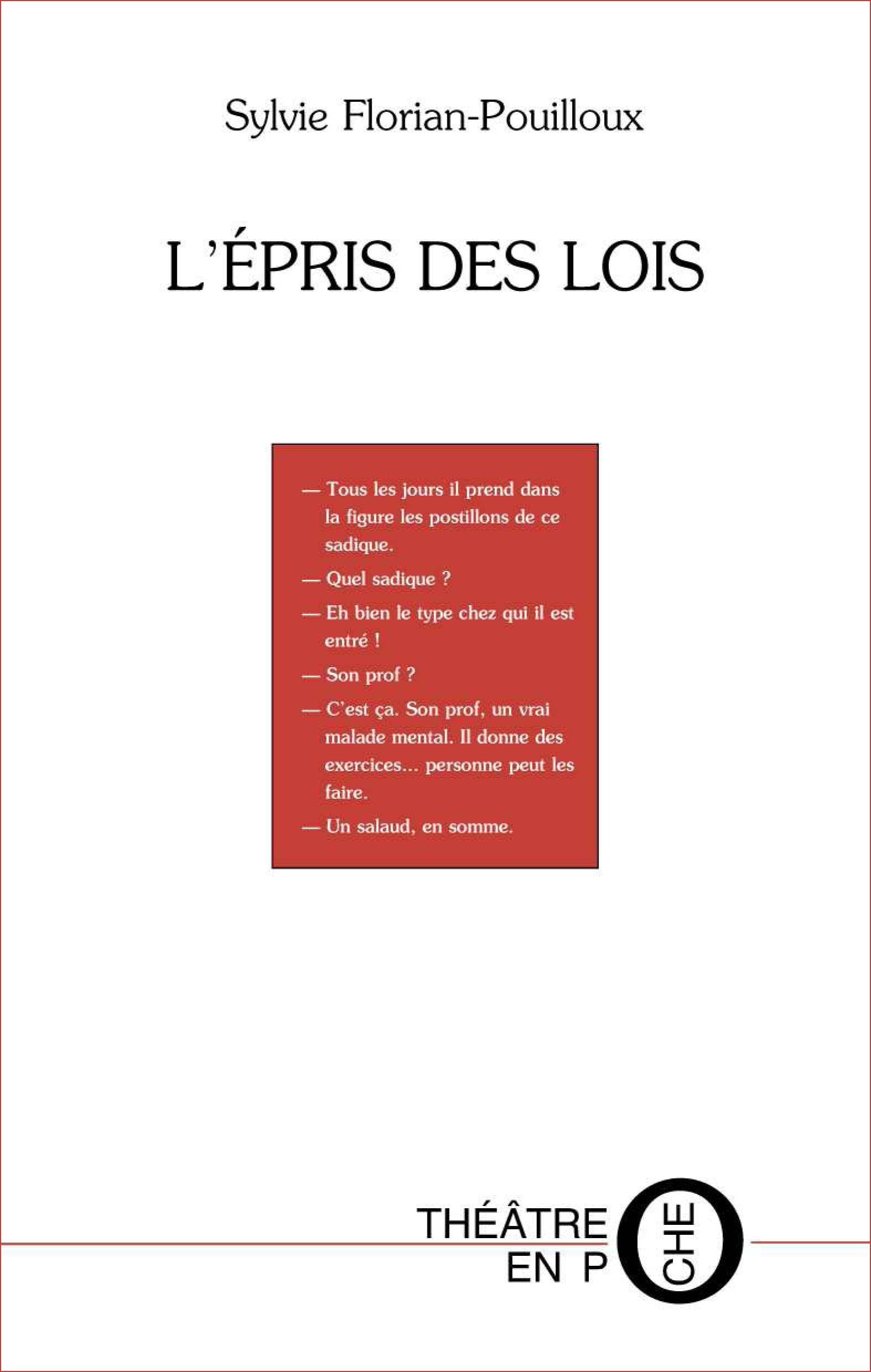 Couverture ebook de L'épris des lois, de Sylvie Florian-Pouilloux