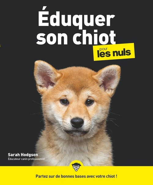 ebook cover of Éduquer son chiot Pour les Nuls, by Sarah Hodgson