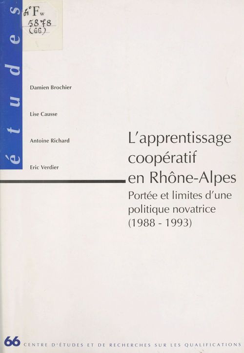 ebook cover of L'Apprentissage coopératif en Rhône-Alpes : Portée et limites d'une politique novatrice (1988-1993), by Cereq