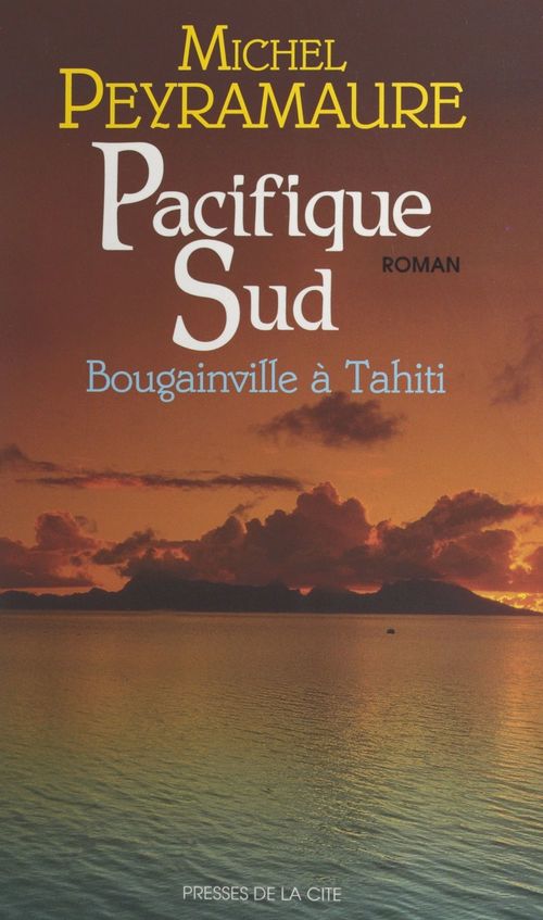 ebook cover of Pacifique Sud, by Michel Peyramaure