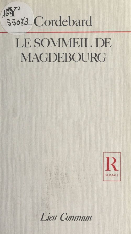 Couverture ebook de Le sommeil de Magdebourg, de Jean-Louis Cordebard