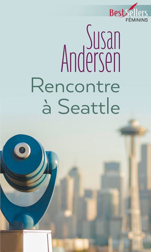 Couverture ebook de Rencontre à Seattle, de Susan Andersen