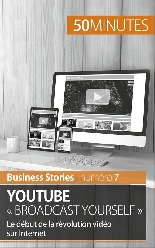 ebook cover of YouTube « Broadcast Yourself », by Charlotte Bouillot