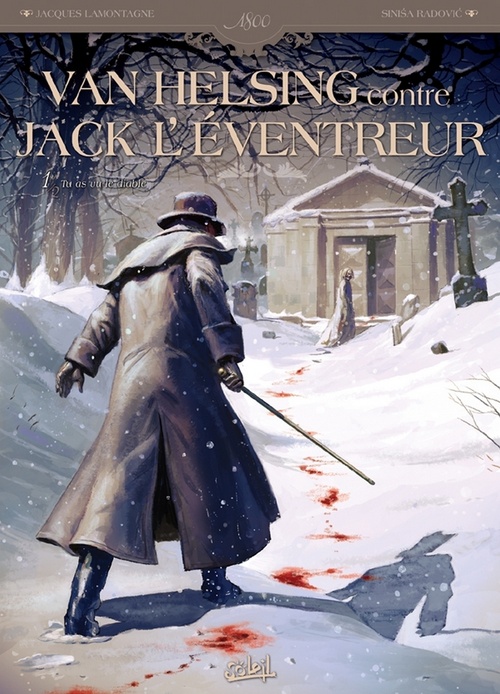 Couverture ebook de Van Helsing contre Jack l'éventreur T01 - Tu as vu le Diable, de Jacques Lamontagne