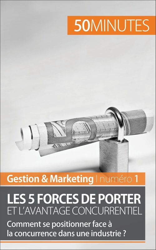 ebook cover of Les 5 forces de Porter, by Stéphanie Michaux
