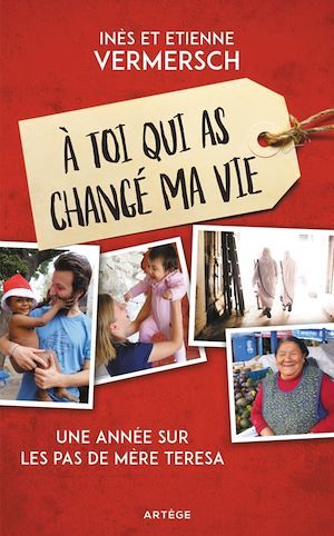 Couverture ebook de À toi qui as changé ma vie, de Etienne Vermersch, Inès Vermersch