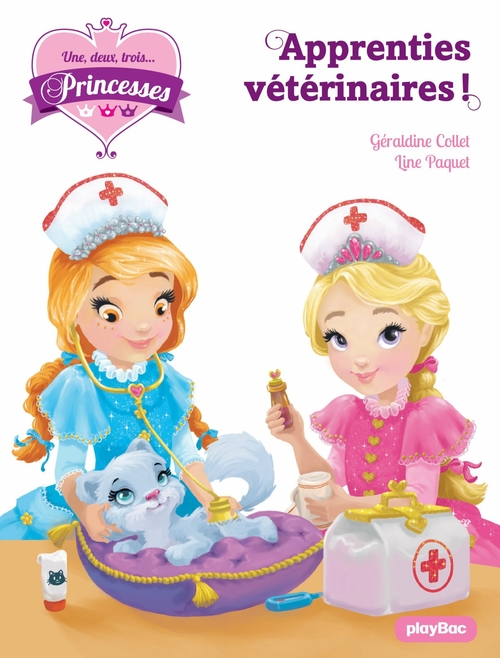 ebook cover of Une, deux, trois princesses - Apprenties vétérinaires - Tome 12, by Géraldine Collet
