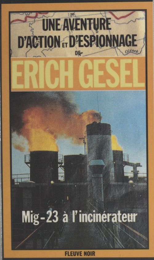 Couverture ebook de Mig-23 à l'incinérateur : espionnage et géopolitique, de Gesel/E