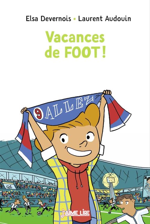 Couverture ebook de Vacances de foot, de Elsa Devernois