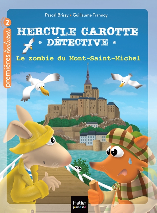 Couverture ebook de Hercule Carotte - Le zombie du Mont Saint-Michel CP/CE1 6/7 ans, de Pascal Brissy
