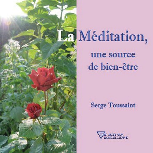 Couverture ebook de La Méditation, une source de bien-être, de Serge Toussaint