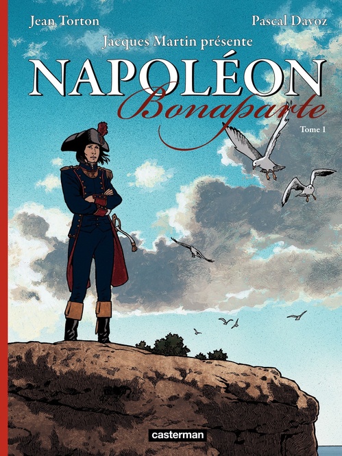 Couverture ebook de Napoléon Bonaparte (Tome 1), de Pascal Davoz, Jacques Martin