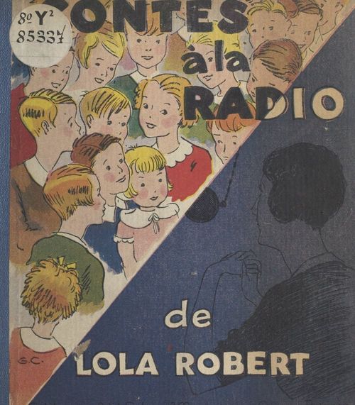 Couverture ebook de Contes à la radio, de Lola Robert