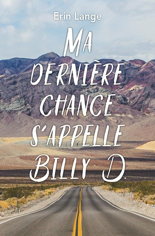 ebook cover of Ma dernière chance s´appelle Billy D., by Erin Lange