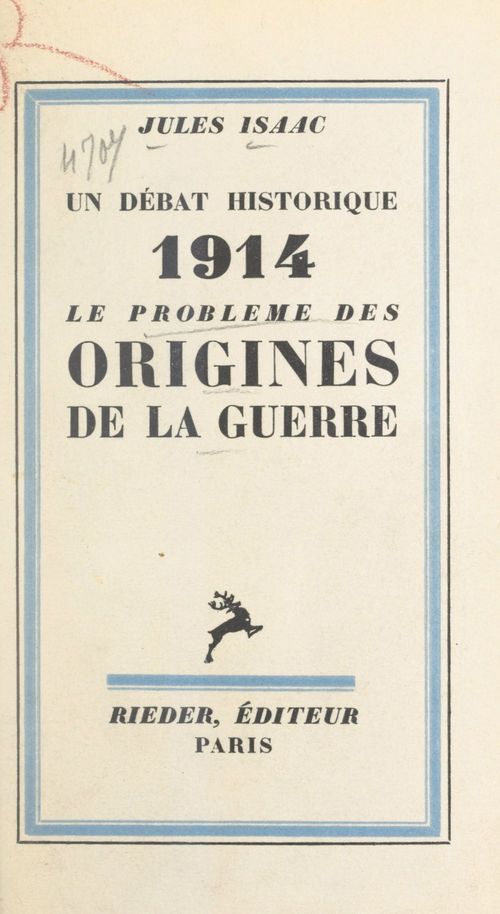 Couverture ebook de Un débat historique : le problème des origines de la guerre, de Jules Isaac