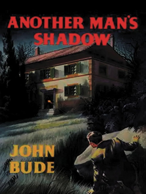 Couverture ebook de Another Man's Shadow, de John Bude