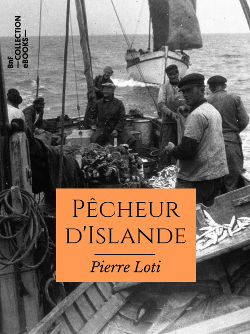 ebook cover of Pêcheur d'Islande, by Pierre Loti