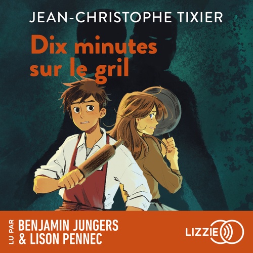 Couverture audiobook de Dix minutes sur le gril, de Jean-Christophe Tixier