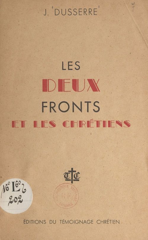ebook cover of Les deux fronts et les Chrétiens, by J. Dusserre