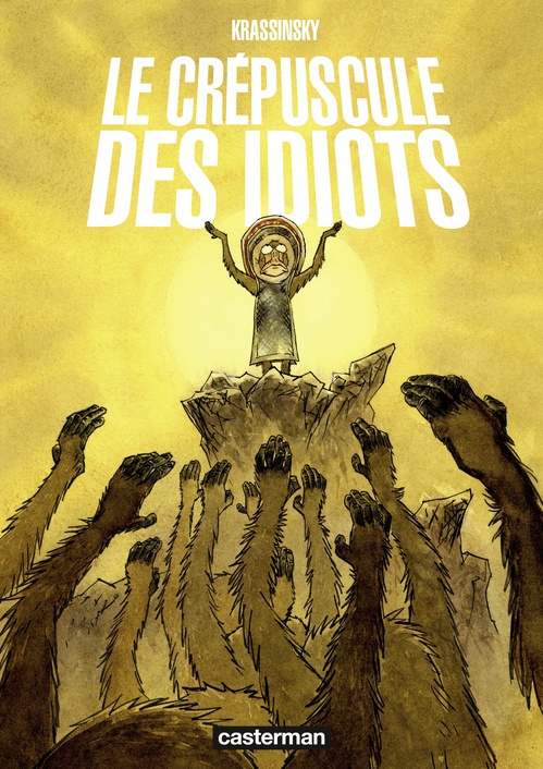 ebook cover of Le crépuscule des idiots, by Jean-Paul Krassinsky