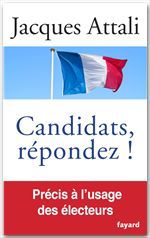 Couverture ebook de Candidats, répondez!, de Jacques Attali