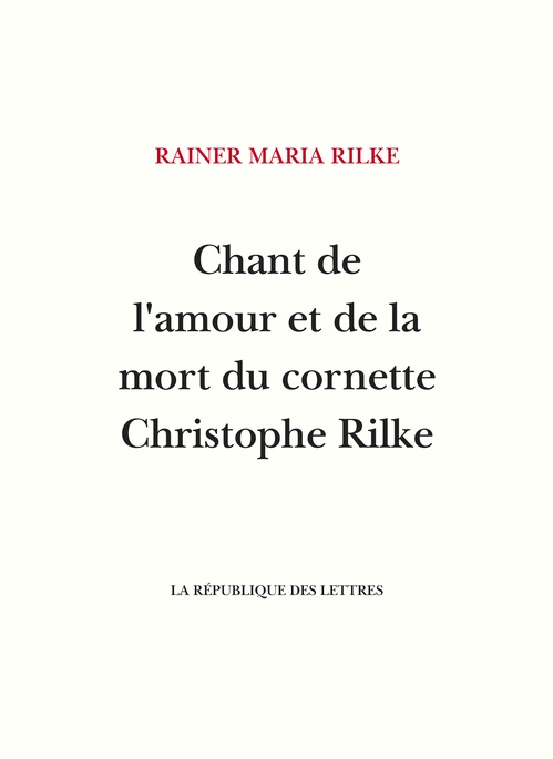 Couverture ebook de Chant de l'amour et de la mort du cornette Christophe Rilke, de Rainer Maria Rilke