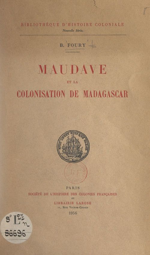 ebook cover of Maudave et la colonisation de Madagascar, by B. Foury