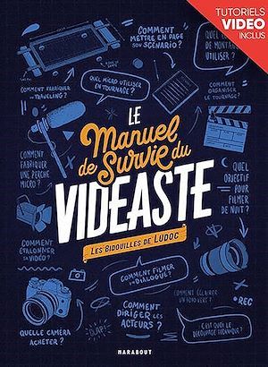 ebook cover of Le manuel de survie du vidéaste, by Ludoc